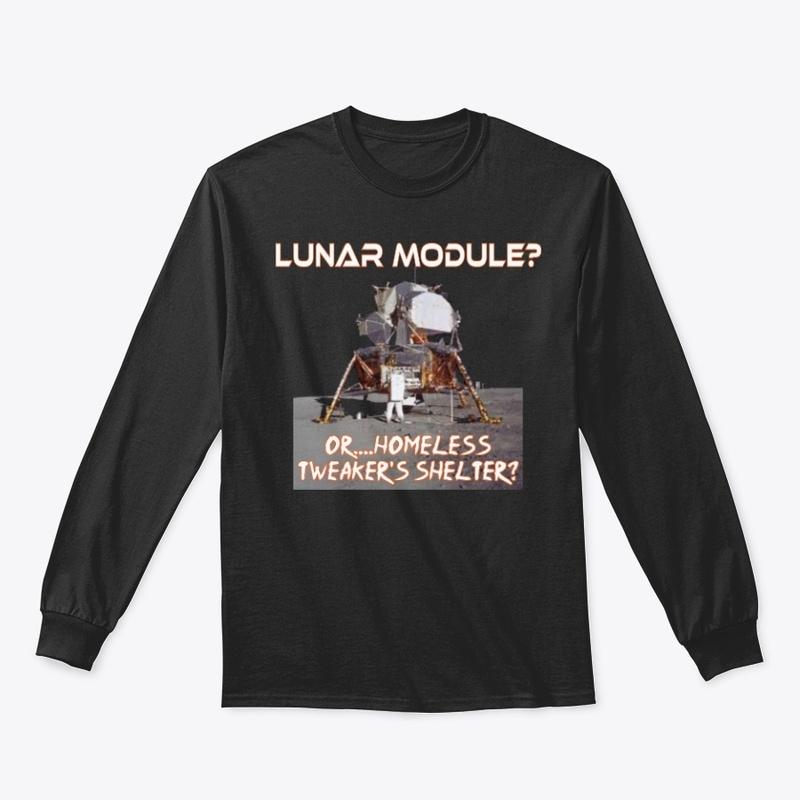 Lunar Module or Tweaker's Shelter Shirt